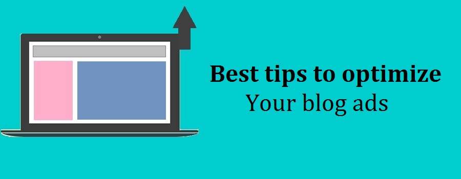 optimize blog ads