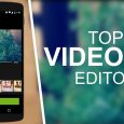 Amazing Video Editor Apps For Android