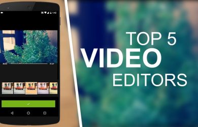 Amazing Video Editor Apps For Android