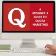 Beginner guide of how to use Quora