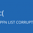 Fix PFN List Corrupt Blue Screen Error