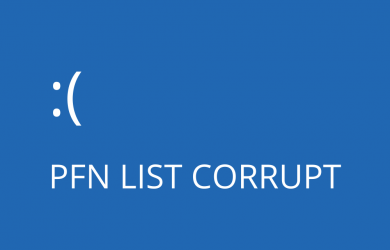 Fix PFN List Corrupt Blue Screen Error