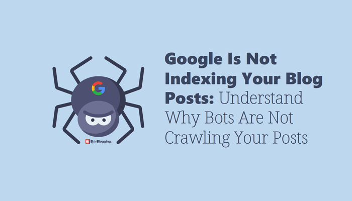 Google Bots Are Not Crawling Your Site