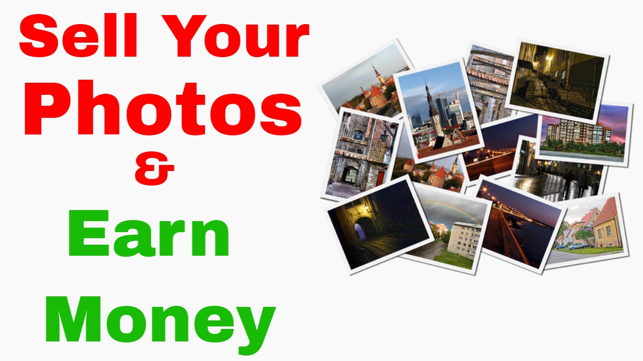Sell Photos Online & Earn Money
