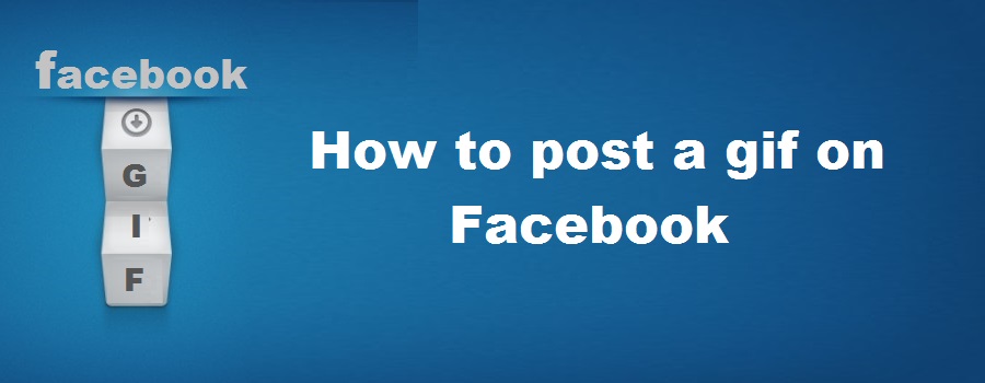 how-to-post-a-gif-on-facebook