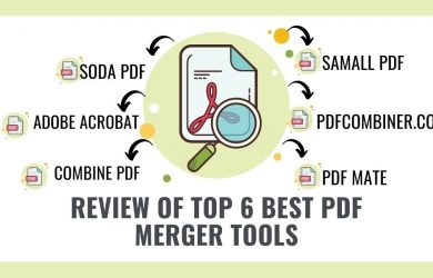 Review of Top 6 Best PDF Merger Tools